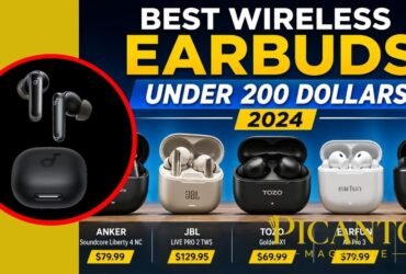 Best Wireless Earbuds Under 200 Dollars 2024